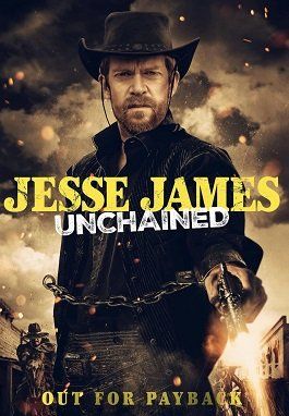 Смотрите Джесси Джеймс: Освобожденный / Jesse James Unchained / 2022 Онлайн