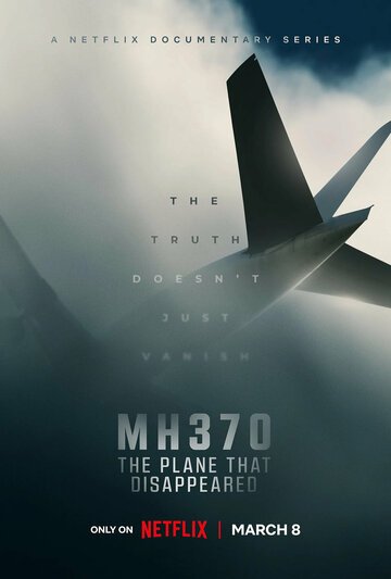 Смотрите MH370: Самолёт, который исчез Онлайн